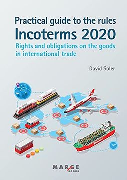 portada Practical Guide to the Incoterms 2020 Rules (Gestiona) (en Inglés)