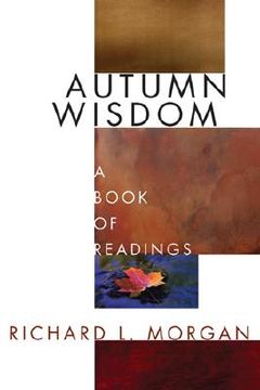 portada autumn wisdom: a book of readings