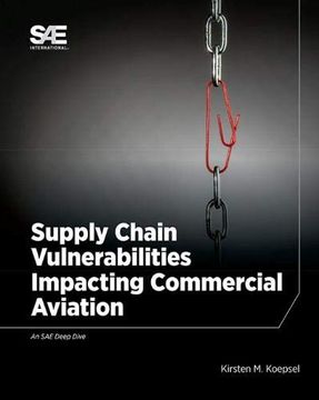 portada Supply Chain Vulnerabilities Impacting Commercial Aviation (en Inglés)