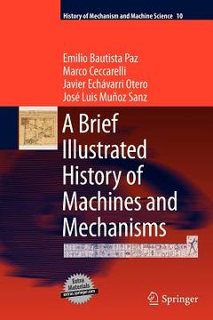 portada a brief illustrated history of machines and mechanisms (en Inglés)