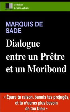 portada Dialogue entre un Prêtre et un Moribond (en Francés)
