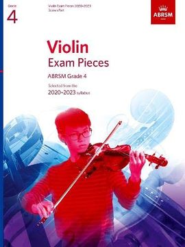 portada Violin Exam Pieces 2020-2023, Abrsm Grade 4, Score & Part: Selected From the 2020-2023 Syllabus (Abrsm Exam Pieces) 