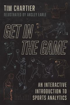 portada Get in the Game: An Interactive Introduction to Sports Analytics (in English)