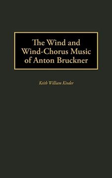 portada The Wind and Wind-Chorus Music of Anton Bruckner (en Inglés)