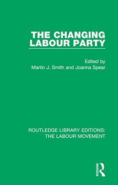 portada The Changing Labour Party (Routledge Library Editions: The Labour Movement) (in English)