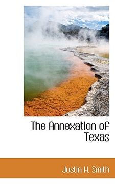 portada the annexation of texas