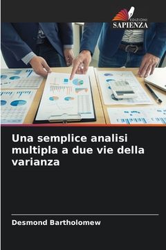 portada Una semplice analisi multipla a due vie della varianza (en Italiano)