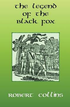 portada The Legend of the Black Fox (en Inglés)