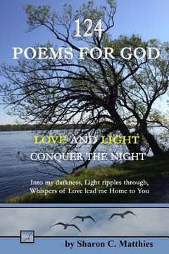 portada 124 Poems for God: Love and Light Conquer the Night (in English)