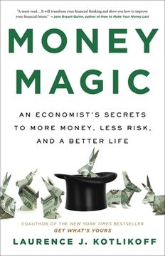 portada Money Magic: An Economist'S Secrets to More Money, Less Risk, and a Better Life (en Inglés)