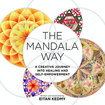 portada The Mandala Way: A Creative Journey Into Healing and Self-Empowerment (en Inglés)