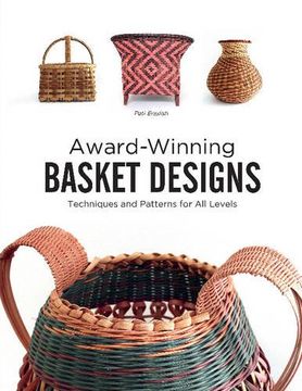 portada Award-Winning Basket Designs: Techniques and Patterns for All Levels