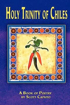 portada holy trinity of chiles (en Inglés)