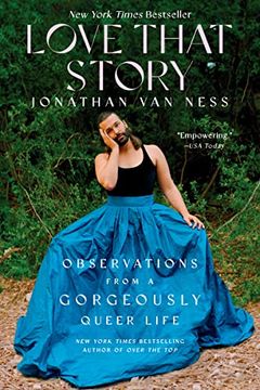 portada Love That Story: Observations From a Gorgeously Queer Life (en Inglés)