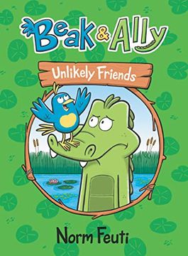 portada Beak & Ally #1: Unlikely Friends