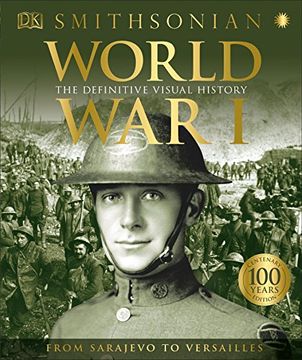 portada World war i: The Definitive Visual History 