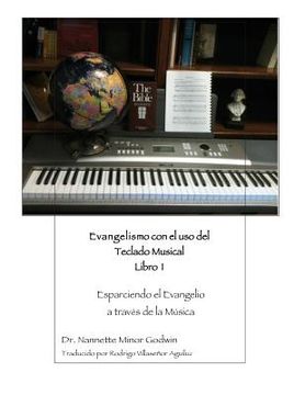 portada Evangelismo con el uso del Teclado Musical: Esparciendo el Evangelio a través de la Música (in English)