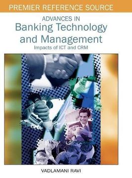 advances in banking technology and management: impacts of ict and crm (en Inglés)