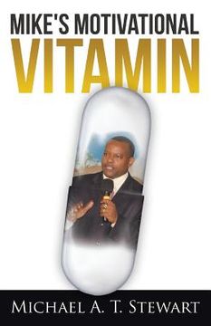 portada Mike's Motivational Vitamin (en Inglés)
