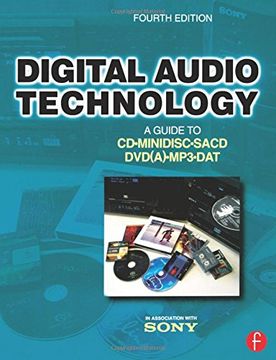 portada Digital Audio Technology, Fourth Edition: A Guide to cd, Minidisc, Sacd, Dvd(A), mp3 and dat (en Inglés)