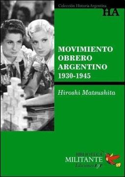 portada Movimiento Obrero Argentino 1930 - 1945