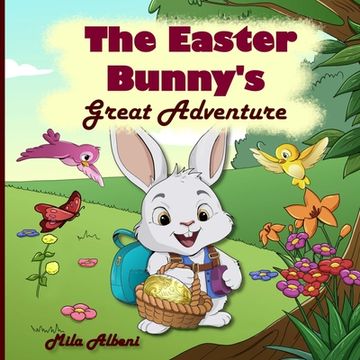 portada The Easter Bunny's Great Adventure (en Inglés)