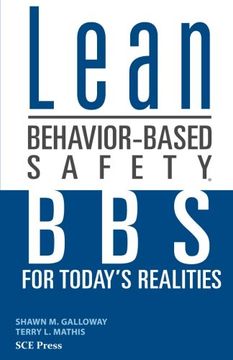portada Lean Behavior-Based Safety: Bbs for Today'S Realitites (en Inglés)
