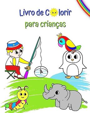 portada Livro de Colorir para crianças: Desenhos grandes e bonitos para colorir para crianças a partir dos 3 anos (en Portugués)