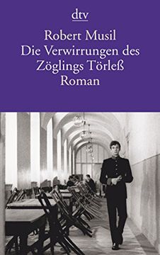 portada Die Verwirrungen des zã Glings tã Rleã: Roman (Dtv Klassik)1. Juni 2013 von Robert Musil und Thomas Zirnbauer (en Alemán)