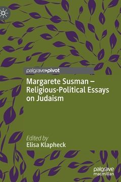 portada Margarete Susman - Religious-Political Essays on Judaism (en Inglés)