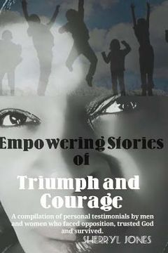 portada Empowering Stories of Triumph and Courage (en Inglés)