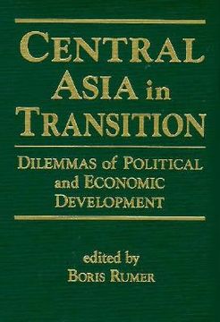 portada Central Asia in Transition: Dilemmas of Political and Economic Development: Dilemmas of Political and Economic Development (en Inglés)