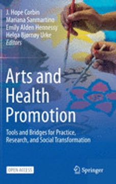 portada Arts and Health Promotion: Tools and Bridges for Practice, Research, and Social Transformation (en Inglés)