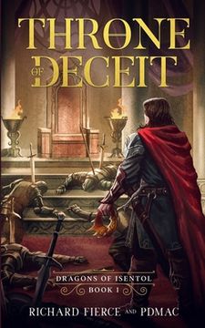 portada Throne of Deceit: Dragons of Isentol Book 1 