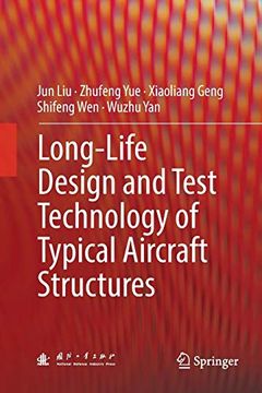 portada Long-Life Design and Test Technology of Typical Aircraft Structures (en Inglés)
