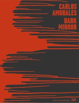 portada Carlos Amorales: Dark Mirror 