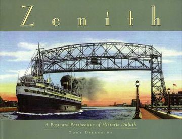 portada zenith: a postcard perspective of historic duluth
