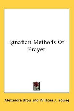 portada ignatian methods of prayer (en Inglés)