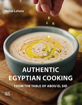 portada Authentic Egyptian Cooking: From the Table of Abou el sid