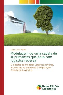 portada Modelagem de uma cadeia de suprimentos que atua com logística reversa (en Portugués)