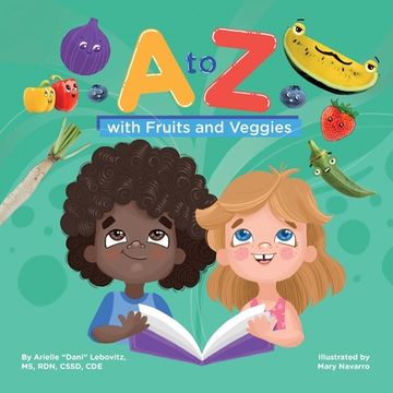 portada A to Z with Fruits and Veggies (in English)