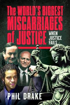 portada The World's Biggest Miscarriages of Justice. When Justice Fails