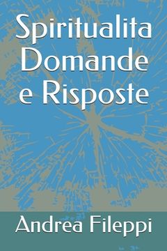portada Spiritualita Domande e Risposte (en Italiano)