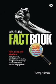 portada Muslim Factbook: The most realistic book about the Muslim World (en Inglés)