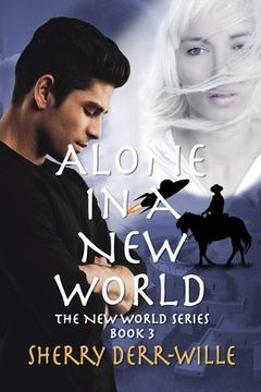 portada Alone in a New World (en Inglés)