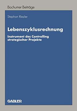 portada Lebenszyklusrechnung: Instrument des Controlling Strategischer Projekte (en Alemán)