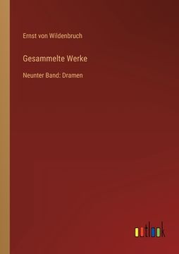 portada Gesammelte Werke: Neunter Band: Dramen (in German)