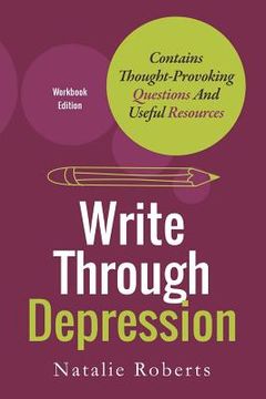 portada Write Through Depression: Workbook Edition (en Inglés)
