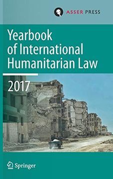 portada Yearbook of International Humanitarian Law, Volume 20, 2017 (en Inglés)