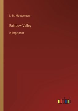 portada Rainbow Valley: in large print